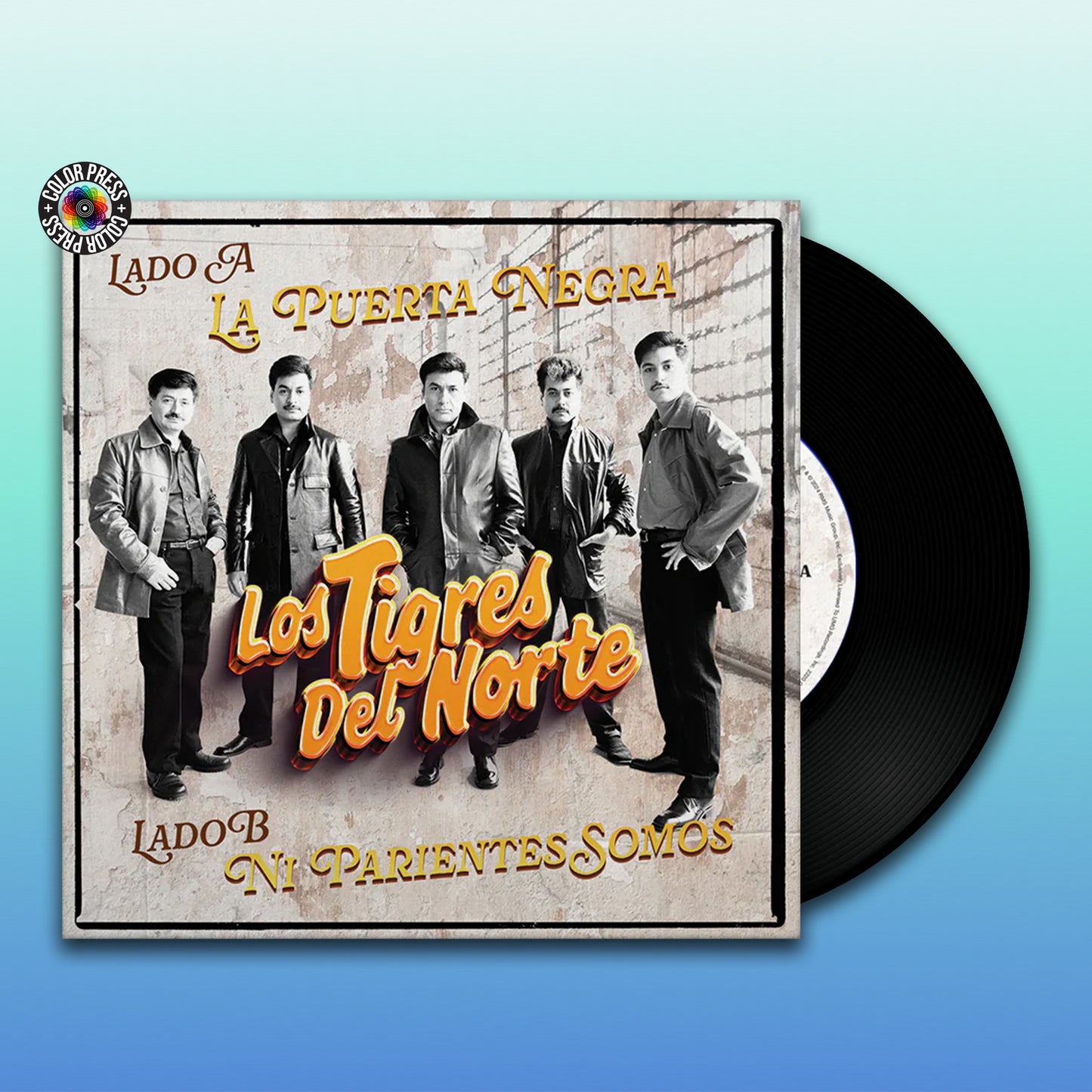 Los Tigres Del Norte - La Puerta Negra / Ni Parientes Somos