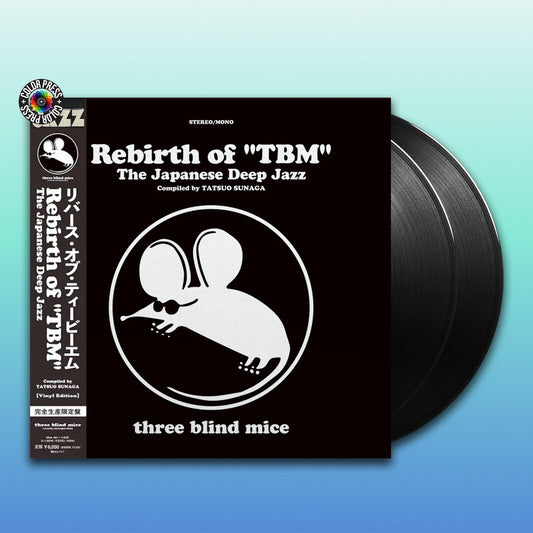 Various Artists - Rebirth Of ''TBM'' The Japanese Deep Jazz Compiled by Tatsuo Sunaga