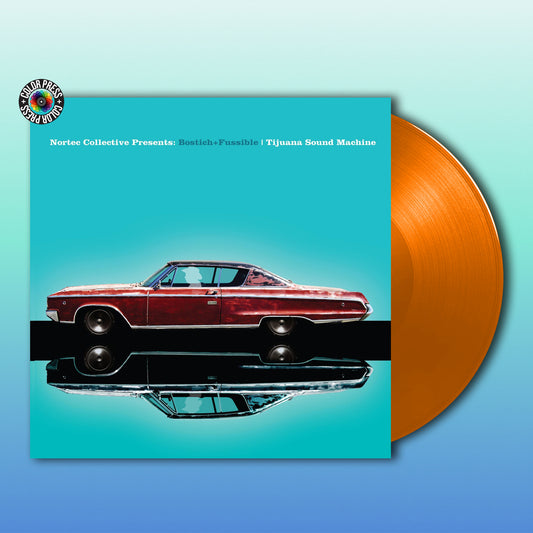 Bostich + Fussible - Tijuana Sound Machine (Nortec Collective Presents)