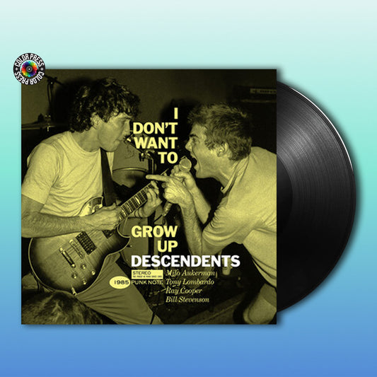 Descendents - I Don't Want To Grow Up