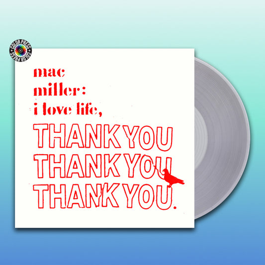 Mac Miller - I Love Life, Thank You (Thank You Edition)